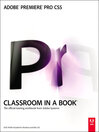 Adobe Premiere Pro CS5 Classroom in a Book (eBook)
